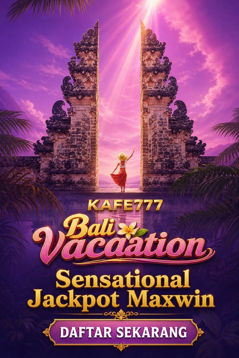 Bali Vacation · KAFE777